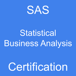 Image with text 'SAS Statistical Business Analysis Certification' on a blue background.