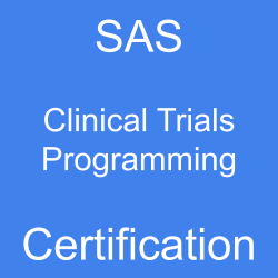 Image with text 'SAS Clinical Trials Programming Certification' on a blue background.